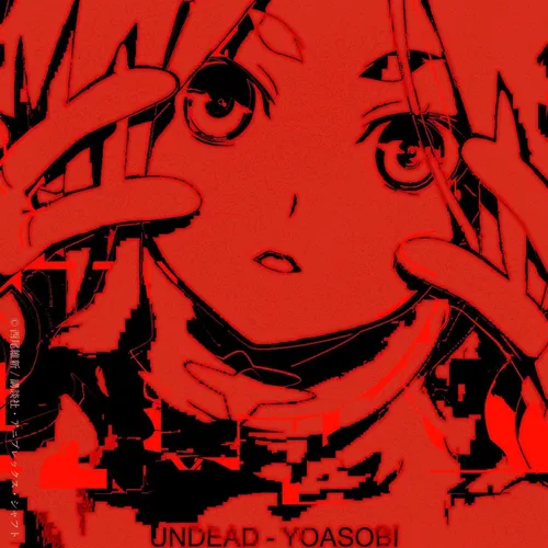 요아소비(YOASOBI) – UNDEAD